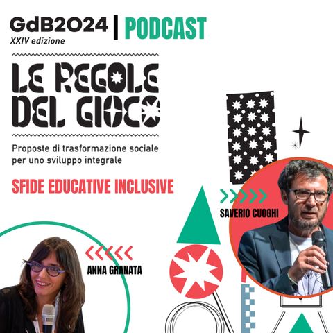 Il Terzo Tempo GDB24 | Anna Granata | Sfide educative inclusive