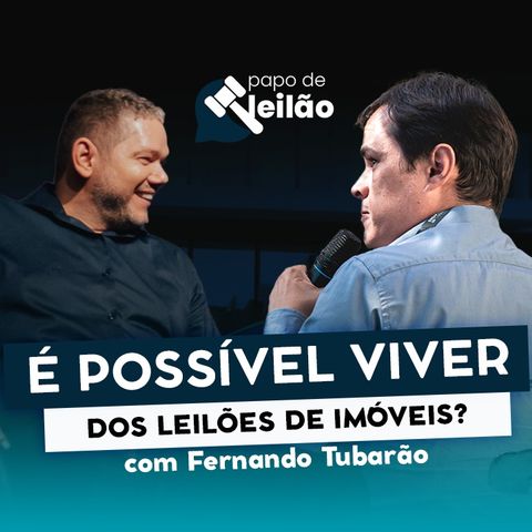 É POSSÍVEL VIVER DOS LEILÕES