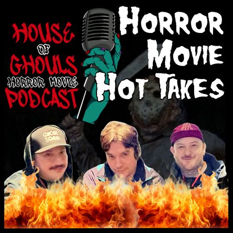 Horror Movie Hot Takes with Victor Gabriel
