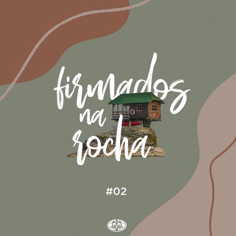 #EP02 - Série Firmados na Rocha - Alexandre Muracava