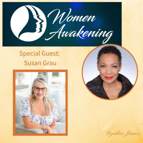 Cynthia with  Susan Grau is an acclaimed author and inspirational speaker, soul healer