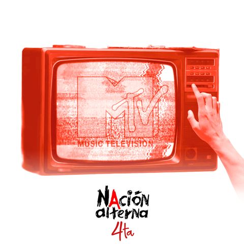 T4E10 Nación MTV