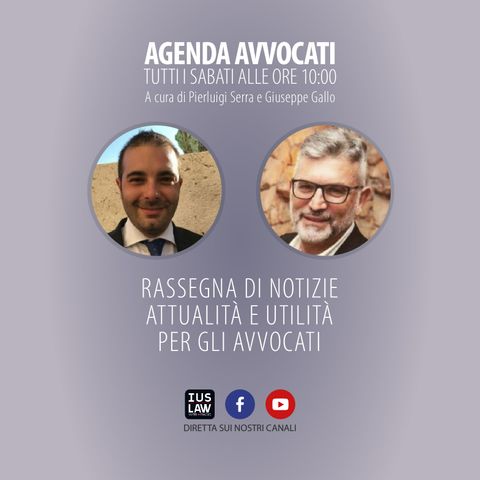 Puntata 49 – 24 settembre | Agenda Avvocati