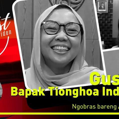 Gus Dur Bapak Tionghoa Indonesia