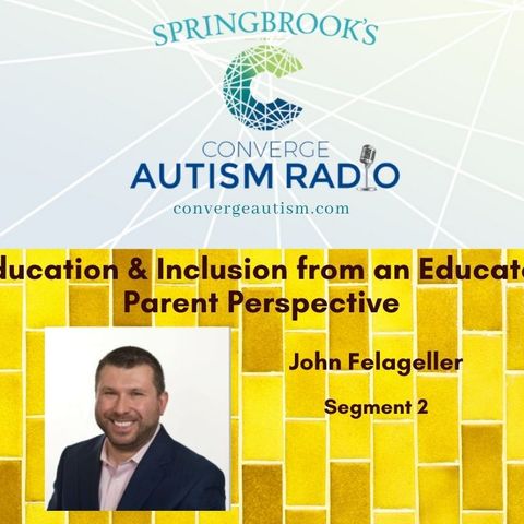 Education and Inclusion from an Educator Parent Perspective