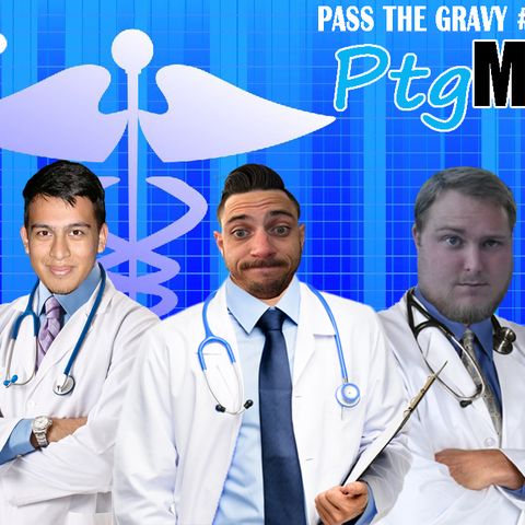 Pass The Gravy #216: PTG MD