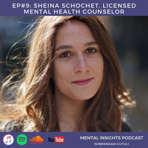 EP#9: Sheina Shochet | CBT, Consequences & Relationships