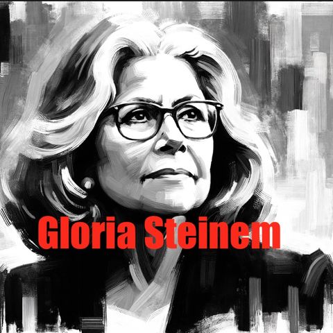Gloria Steinem_ The Trailblazing Feminist Icon's Inspiring Life Story