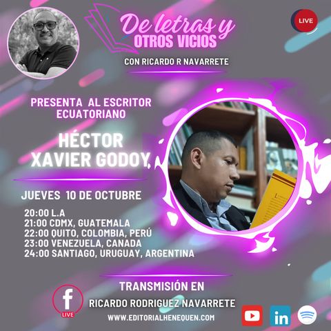 ESCRITOR HÉCTOR XAVIER GODOY EP. 33