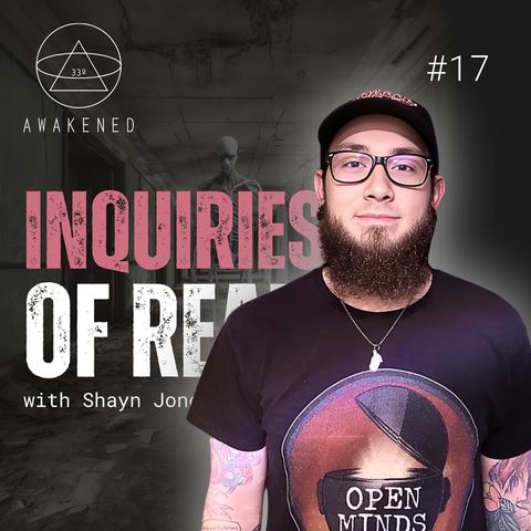 Inquiries of Reality: Wendigo Encounter, Skinwalkers, Shadow People, Fallen Angels, & Simulation Theory w/ Shayn Jones