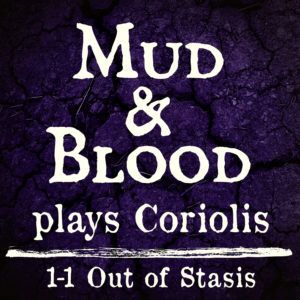 Coriolis 1-1: Out of Stasis