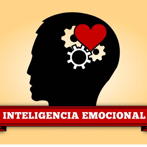 INTELIGENCIA EMOCIONAL 10 consejos que te ayudaran a ser tu mejor version.