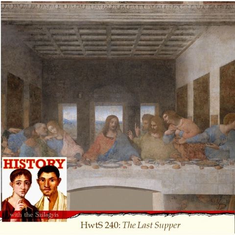 HwtS 240: The Last Supper
