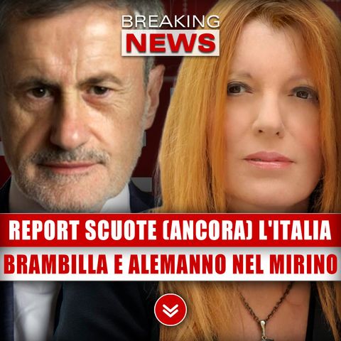 Report Scuote (Ancora) L'Italia: Brambilla E Alemanno Nel Mirino!