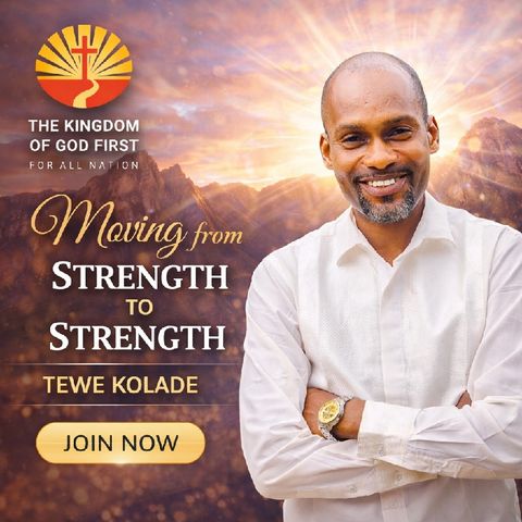 MOVING FROM STRENGTH TO STRENGTH