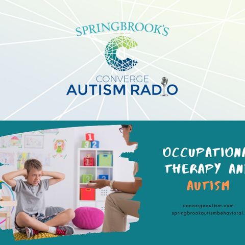 Occupational Therapy and Autism