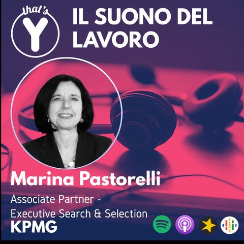 "Il Suono del Lavoro" con Marina Pastorelli KPMG