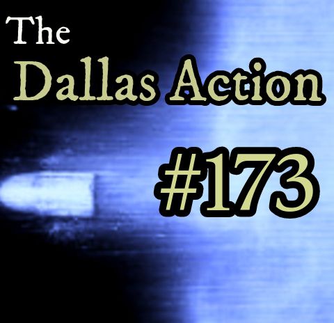 #173~July 13, 2020: "Identifying The Dealey Plaza Shooters: What Did Tony Cuesta Know?"