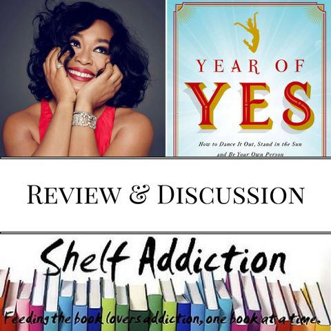 Ep 18: Year of Yes, by Shonda Rhimes | Book Review & Discussion
