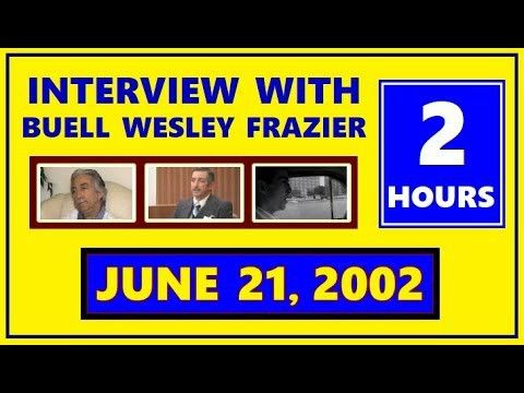 INTERVIEW WITH BUELL WESLEY FRAZIER