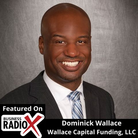 Dominick Wallace, Wallace Capital Funding, LLC