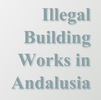 Illegal Buildings in Andalusia