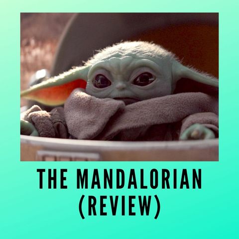 The Mandalorian (Review)