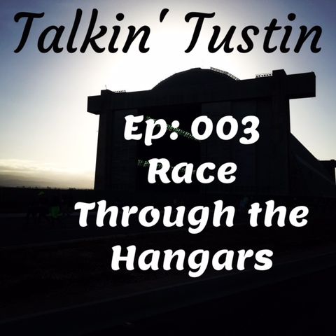 Ep 003: Race Through the Hangars