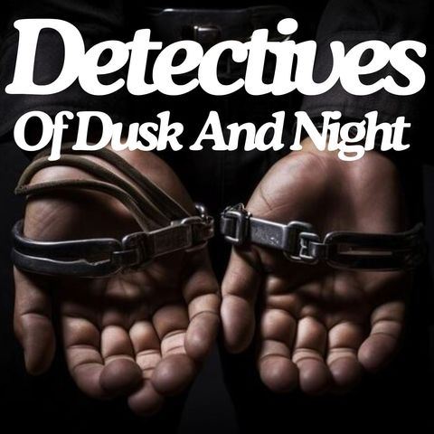 Episode 03. Unraveling Threads (Detectives of Dusk and Night)