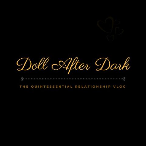 Episode 7 - Doll After Dark Podcast - Sex & Compromise