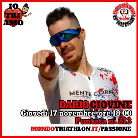 Passione Triathlon n° 213 🏊🚴🏃💗 Dario Giovine