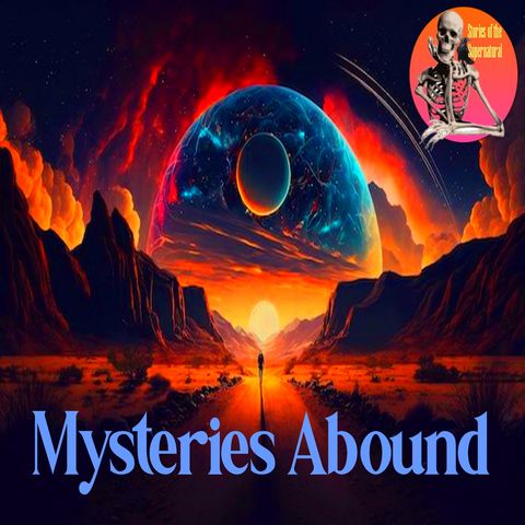 Mysteries Abound | Interview with CJ Toca | Podcast