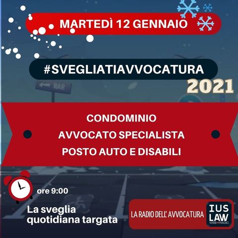 CONDOMINIO: AVVOCATO SPECIALISTA – POSTO AUTO E DISABILI – #SVEGLIATIAVVOCATURA