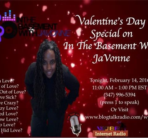Valentine's Day In The Basement With JaVonne