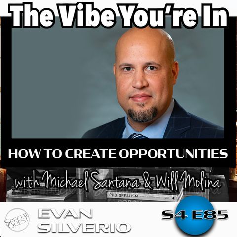 S4 EP85: How To Create Opportunities