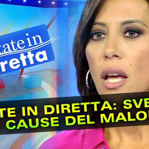 Estate in Diretta: Nunzia De Girolamo Svela Le Cause Del Malore!