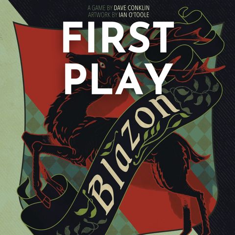 First Play - Blazon