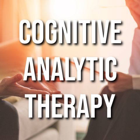 Cognitive Analytic Therapy (2016 Rerun)
