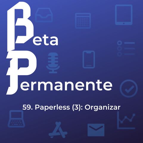 BP59 - Paperless (3) - Organizar