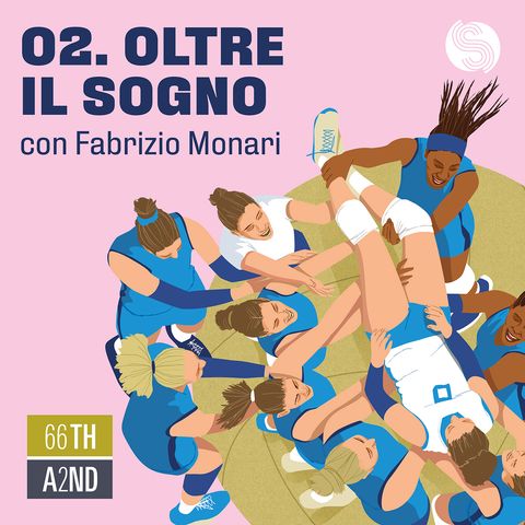 02. Oltre il sogno