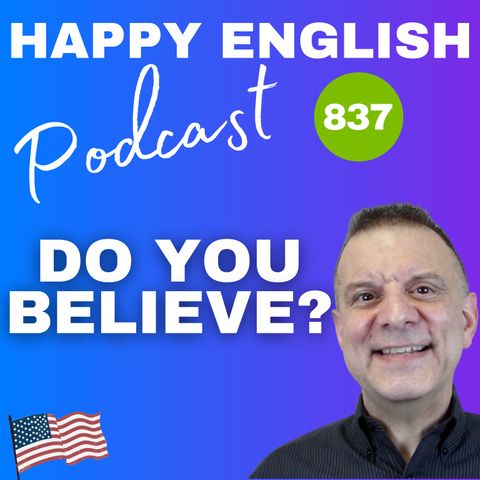 837 - Do you Belive