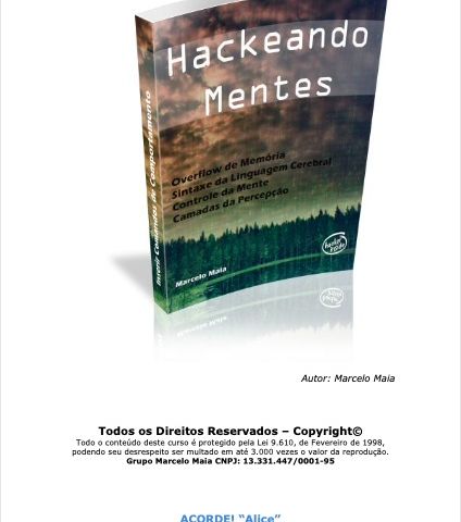 Hackeando Mentes - Marcelo Mala