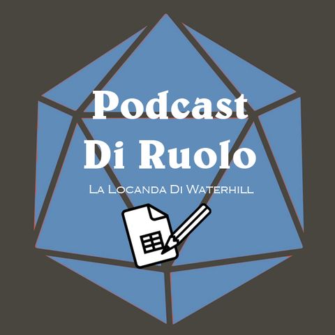 [#4 Podcast Di Ruolo] L'avventura di Alek: "Episodio 4"