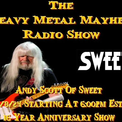 Guest Andy Scott Of Sweet,Martin Wilson Of Geddes Axe & King Fowley Of Deceased '16 Year Anniversary Show' 9/8/24