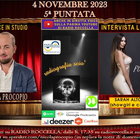 Radiografia Scio' - N.05 del 04-11-2023