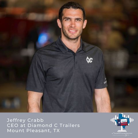 Episode 13 - Jeffrey Crabb, CEO Diamond C. Trailers
