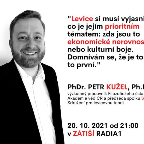 Zátiší 20/10/2021: Petr Kužel