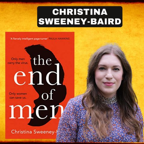 Christina Sweeney-Baird: The End of Men on The WCCS!