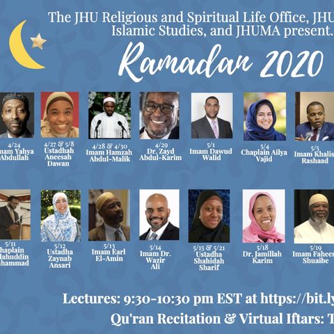 Ramadan 2020 with JHUMA - Chaplain Salahuddin Muhammad - Spiritual Empowerment Through The Qur'an - May 11, 2020