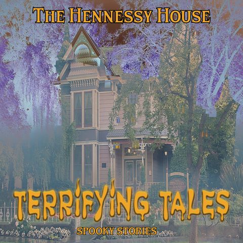 The Hennessy House